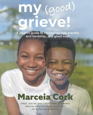 My Good Grieve