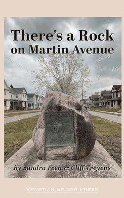 Sandra Feen, Cliff Treyens - There's a Rock on Martin Avenue, Inbunden