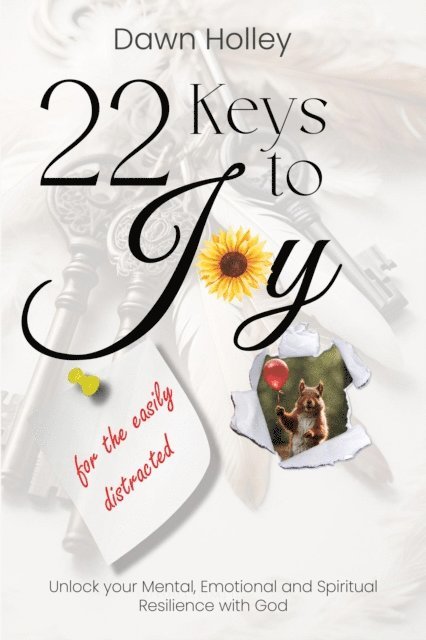 Dawn Holley - 22 Keys to Joy, E-bok