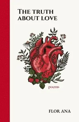 Flor Ana - Truth About Love, Häftad. Tillgänglighet: Lägg i varukorg