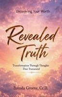 Brenda Greene - Revealed Truth, Häftad. Tillgänglighet: Lägg i varukorg