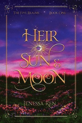 Jenessa Ren - Heir Of Sun And Moon, Häftad