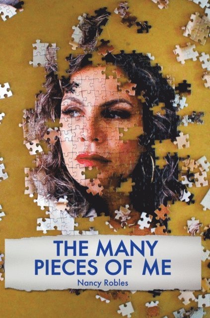 Nancy Robles, Noelle LeBlanc - Many Pieces of Me, E-bok