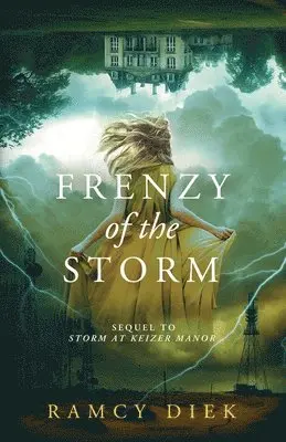 Ramcy Diek, Shelly Stinchcomb, Kelley Davis - Frenzy of the Storm, Häftad. Tillgänglighet: Lägg i varukorg