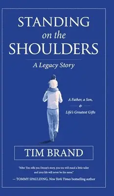 Tim Brand - Standing on the Shoulders, Inbunden. Tillgänglighet: Lägg i varukorg