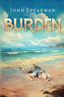 John Spearman - Burden, Häftad