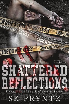S K Pryntz - Shattered Reflections, Häftad. Tillgänglighet: Lägg i varukorg