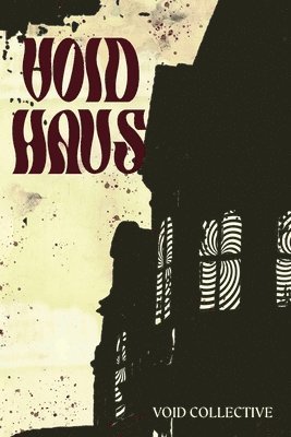 Void Collective - Voidhaus, Häftad