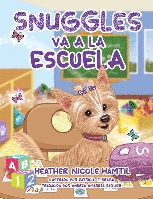 Heather N Hamtil - Snuggles Va A La Escuela, Häftad