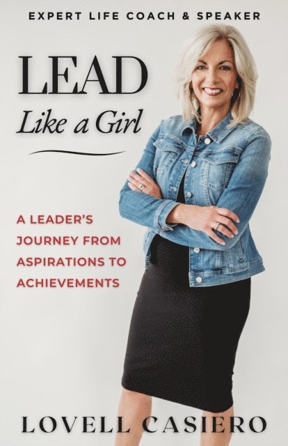 Lovell Casiero, Frances Owen - Lead Like a Girl, E-bok