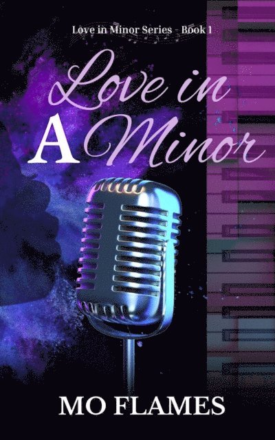 Mo Flames - Love in A Minor, E-bok