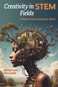 Creativity in STEM Fields