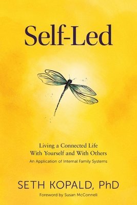 Seth Kopald - Self-Led, Häftad