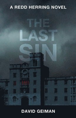 David Geiman, Dave Geiman - Last Sin, Häftad