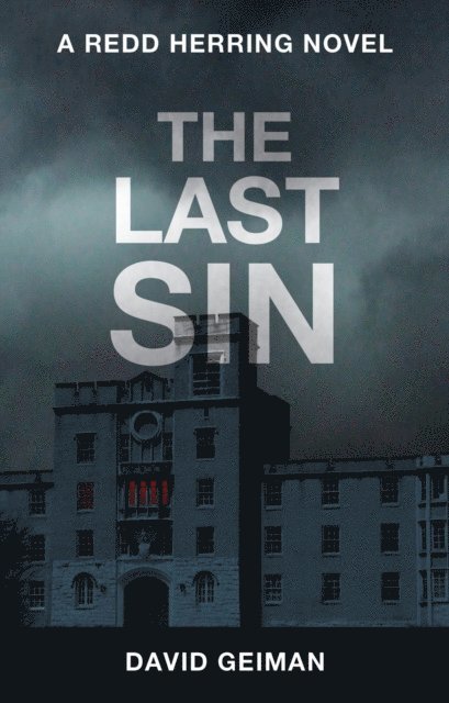 David Geiman - Last Sin, E-bok