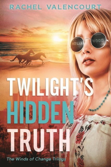 Rachel Valencourt - Twilight's Hidden Truth, E-bok