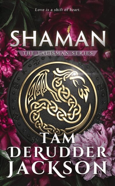 Tam DeRudder Jackson - Shaman, E-bok