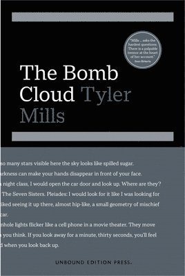 Tyler Mills - The Bomb Cloud, Häftad