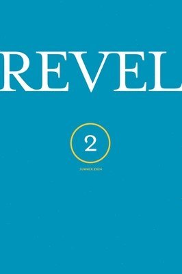 Peter Campion - Revel -- Issue No. 2, Häftad