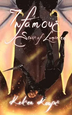 Kelsea Koops, Belle Manuel - Infamous, Inbunden. Tillgänglighet: Lägg i varukorg