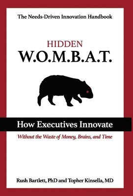 Hidden WOMBAT by Topher Kinsella, Rush Bartlett
