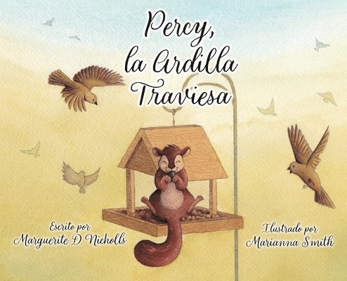 Marguerite D Nicholls - Percy, La Ardilla Traviesa, Inbunden. Tillgänglighet: Lägg i varukorg