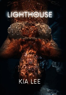 Kia Lee - Lighthouse, Inbunden
