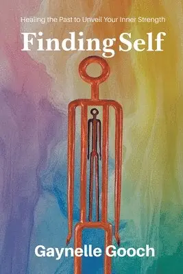 Gaynelle Gooch - Finding Self, Häftad. Tillgänglighet: Lägg i varukorg