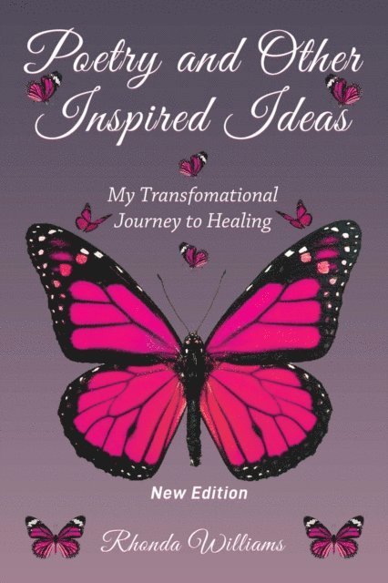 Rhonda Williams - Poetry and Other Inspired Ideas, E-bok