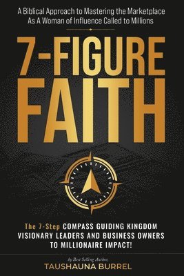 Taushauna Burrel - 7-Figure Faith, Häftad