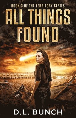 D L Bunch - All Things Found, Häftad