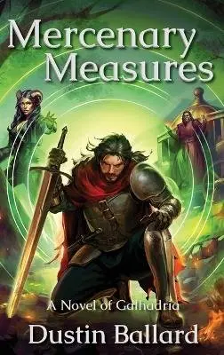 Dustin Ballard - Mercenary Measures, Inbunden. Tillgänglighet: Lägg i varukorg