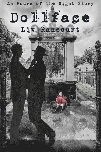 Liv Rancourt - Dollface, E-bok. Tillgänglighet: Lägg i varukorg
