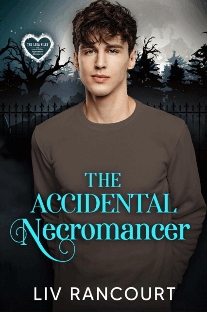 Liv Rancourt - Accidental Necromancer, E-bok. Tillgänglighet: Lägg i varukorg