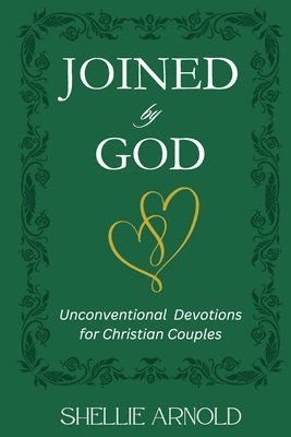 Shellie Arnold - Joined by God, Häftad