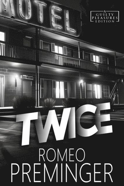 Romeo Preminger - Twice, E-bok