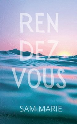 Sam Marie - Rendezvous, Häftad
