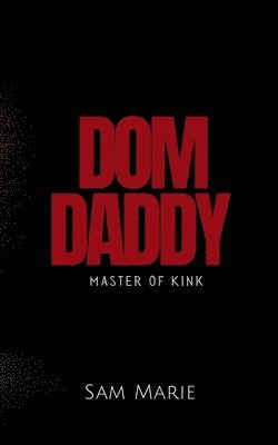 Sam Marie - Dom Daddy, Häftad