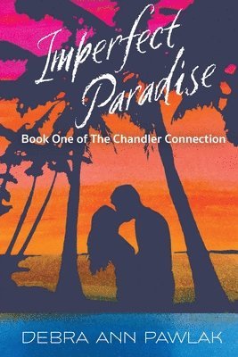 Debra Ann Pawlak - Imperfect Paradise, Häftad