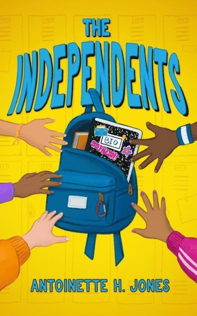 Antoinette H. Jones - Independents, E-bok