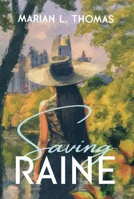 Marian L. Thomas - Saving Raine, Inbunden. Tillgänglighet: Lägg i varukorg