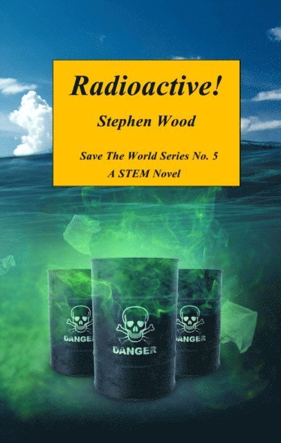 Stephen Wood - Radioactive!, E-bok