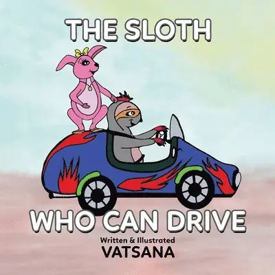 Vatsana Author - Sloth Who Can Drive, Häftad. Tillgänglighet: Lägg i varukorg