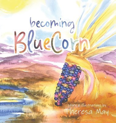 Theresa May - becoming BlueCorn, Inbunden
