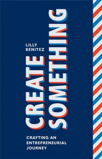Lilly Benitez - Create Something, E-bok