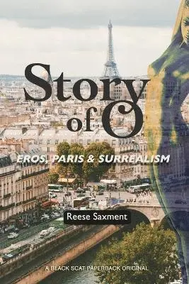 Reese Saxment - Story of O, Häftad. Tillgänglighet: Lägg i varukorg