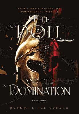 Doll and The Domination
