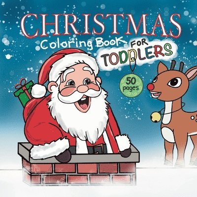 Janice M Weaver - Christmas Coloring Book For Toddlers, Häftad