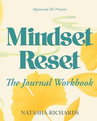 Natasha Richards - Mindset Reset Journal Workbook, Häftad