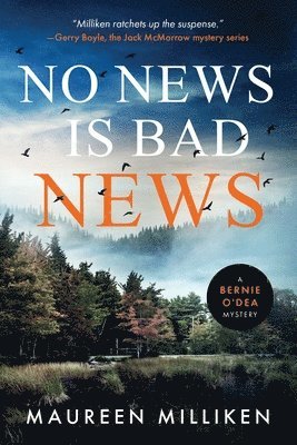Maureen Milliken - No News is Bad News, Häftad